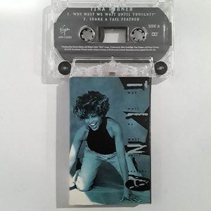TINA TURNER - WHY MUST WE WAIT UNTIL TONIGHT - SHAKE A TAIL - 1993 CASSETTE
